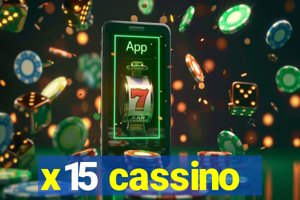 x15 cassino